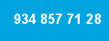 934 857 71 28